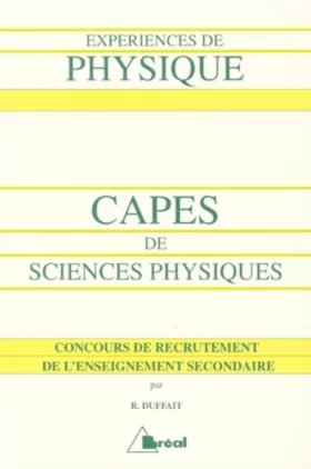 Couverture du produit · Expériences de physique - CAPES de sciences physiques