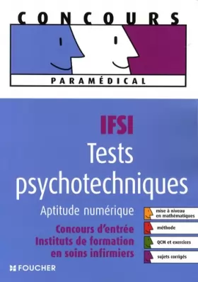 Couverture du produit · Tests psychotechniques IFSI : Aptitude numérique (Ancienne Edition)