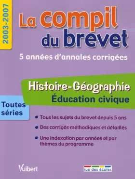 Couverture du produit · Histoire-Géographie Education civique Toutes séries : 2003-2007