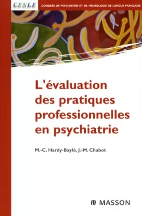 Couverture du produit · L'évaluation des pratiques professionnelles en psychiatrie