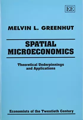Couverture du produit · Spatial Microeconomics: Theoretical Underpinnings and Applications