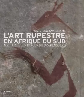 Couverture du produit · L'Art rupestre en Afrique du Sud : Mystérieuses images du Drakensberg