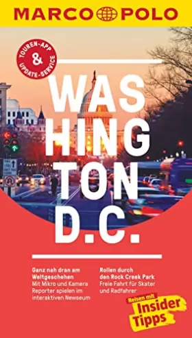 Couverture du produit · MARCO POLO Reiseführer Washington D.C.: Reisen mit Insider-Tipps. Inkl. kostenloser Touren-App und Events&News