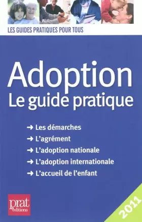 Couverture du produit · Adoption : Le guide pratique