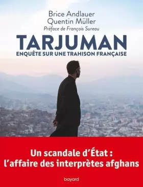 Couverture du produit · Tarjuman. Enquête sur une trahison française: Enquête sur une trahison française