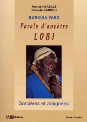 Couverture du produit · Burkina-Faso, parole d'ancêtre, Lobi