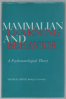 Couverture du produit · Mammalian Learning and Behaviour: A Psycho-neurological Theory