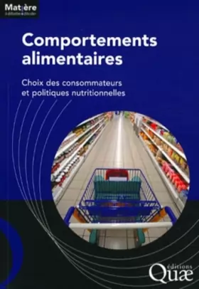 Couverture du produit · Comportements alimentaires: Choix des consommateurs et politiques nutritionnelles