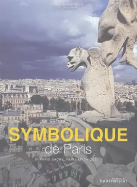 Couverture du produit · Symbolique de Paris: Paris sacré, Paris mythique