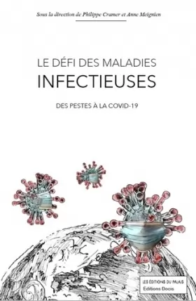Couverture du produit · Le Defi des Maladies Infectieuses