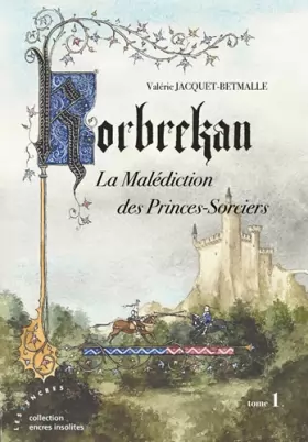 Couverture du produit · Korbrekan : La Malédiction des Princes-Sorciers (Tome 1)