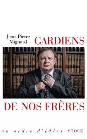 Couverture du produit · Gardiens de nos frères