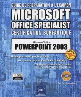 Couverture du produit · Guide préparation à l'examen : PowerPoint 2003