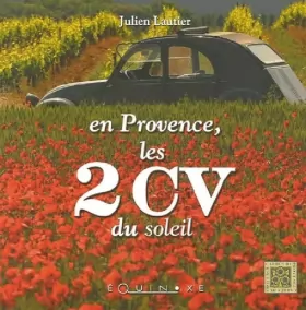 Couverture du produit · En Provence, les 2CV du soleil