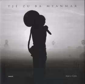 Couverture du produit · TJE ZU BA MYANMAR - MERCI MYANMAR