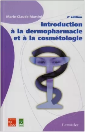Couverture du produit · Introduction à la dermopharmacie et à la cosmétologie