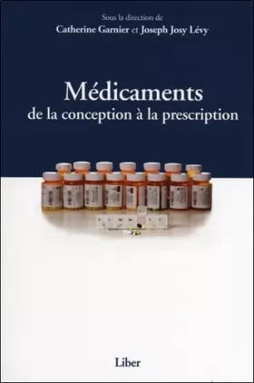 Couverture du produit · Médicaments - De la conception à la prescription