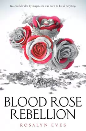 Couverture du produit · Blood Rose Rebellion