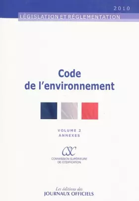 Couverture du produit · Code de l'environnement (2 volumes) - Textes mis à jour au 16 octobre 2009