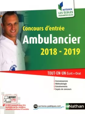 Couverture du produit · Concours d'entrée Ambulancier - Ecrit + Oral - 2019
