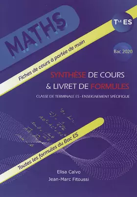 Elisa Calvo et Jean-Marc Fitoussi - Mathématiques Ter ES - Synthèse de cours et livret de formules
