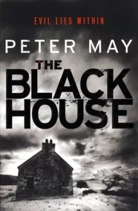 Couverture du produit · The Blackhouse: Book One of the Lewis Trilogy