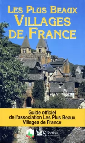 Couverture du produit · Les Plus Beaux Villages de France. Guide officiel