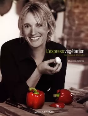 Couverture du produit · L'express végétarien: 150 recettes de 30 minutes