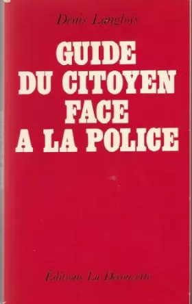 Couverture du produit · Guide du citoyen face a la police