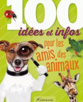 Couverture du produit · 100 idées pour les animaux