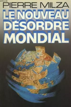 Couverture du produit · Le nouveau désordre mondial