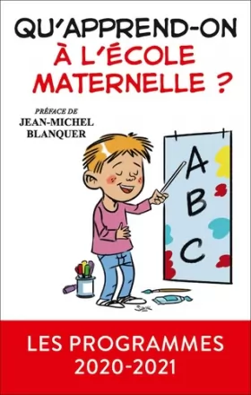 Couverture du produit · Qu'apprend-on à l'école maternelle ?