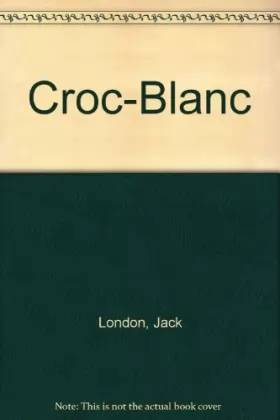 Couverture du produit · Croc-Blanc