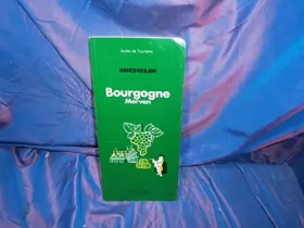 Couverture du produit · Michelin Green Guide: Bourgogne