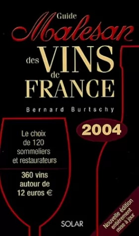 Couverture du produit · Guide Malesan des vins de France 2004