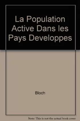 Couverture du produit · La population active dans les pays développés