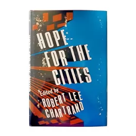 Robert Lee Chartrand - Hope for the Cities