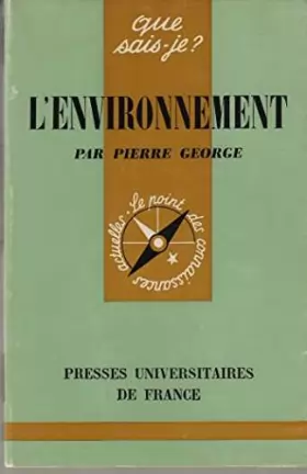 George Pierre - L'environnement