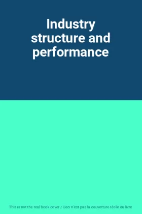 Couverture du produit · Industry structure and performance