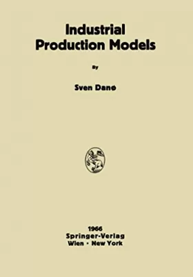 Couverture du produit · Industrial Production Models: A Theoretical Study