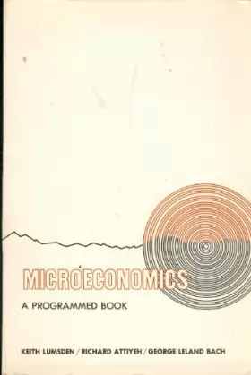 Couverture du produit · Microeconomics: A Programmed Book