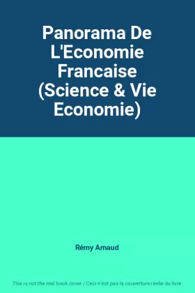 Couverture du produit · Panorama De L'Economie Francaise (Science & Vie Economie)
