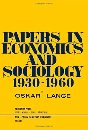 Oskar Lange - Papers in Economics and Sociology