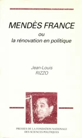 Couverture du produit · Mendès France ou La rénovation en politique