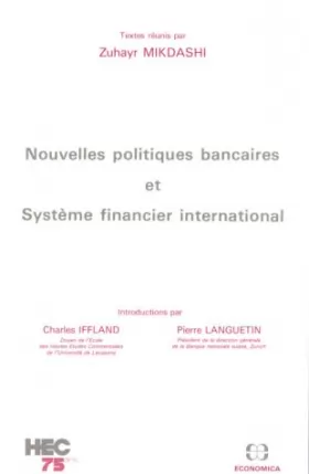 Couverture du produit · Nouvelles politiques bancaires et système financier international