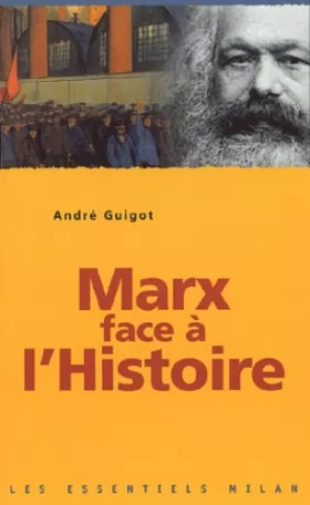 Couverture du produit · Marx face à l'histoire