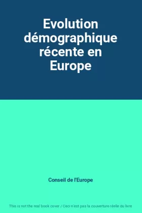 Couverture du produit · Evolution démographique récente en Europe