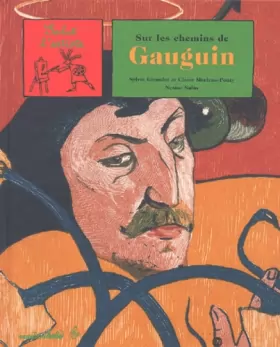 Couverture du produit · Sur les chemins de Gauguin
