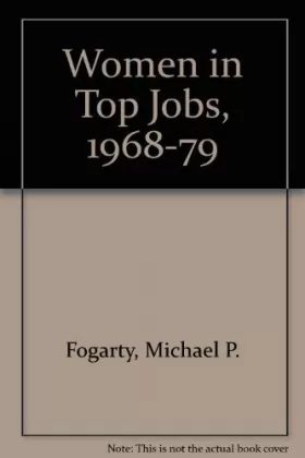 Couverture du produit · Women in Top Jobs, 1968-1979
