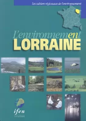 Couverture du produit · L'environnement en Lorraine